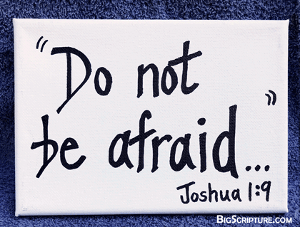Be not Afraid